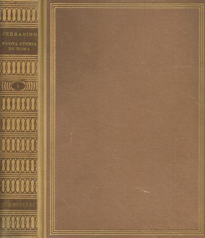 Nuova storia di Roma vol.I - Aldo Ferrabino - copertina