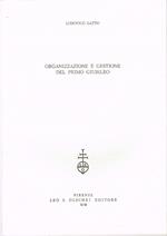 Organizzazione e gestione del primo giubileo