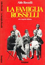 La famiglia Rosselli