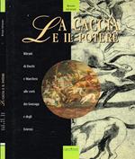 La caccia e il potere