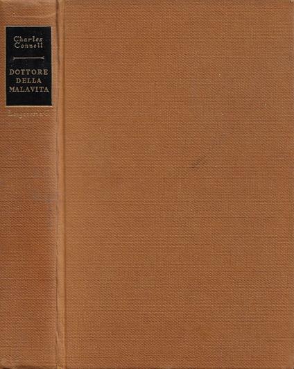 Dottore della malavita - Charles Connell - copertina