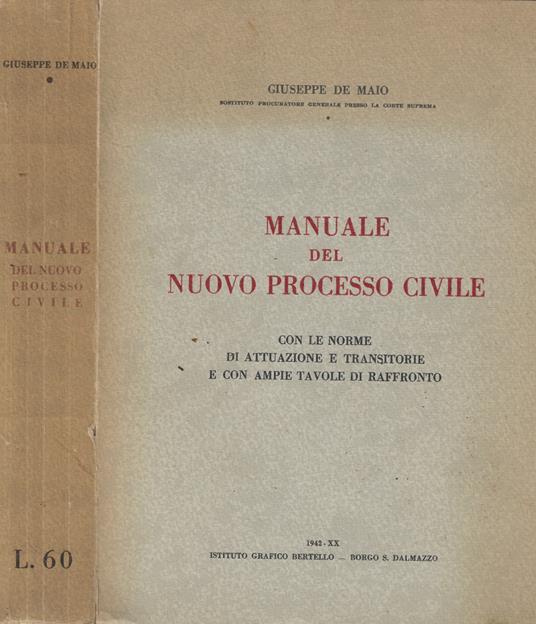 Manuale del nuovo processo civile - Giuseppe De Maio - copertina