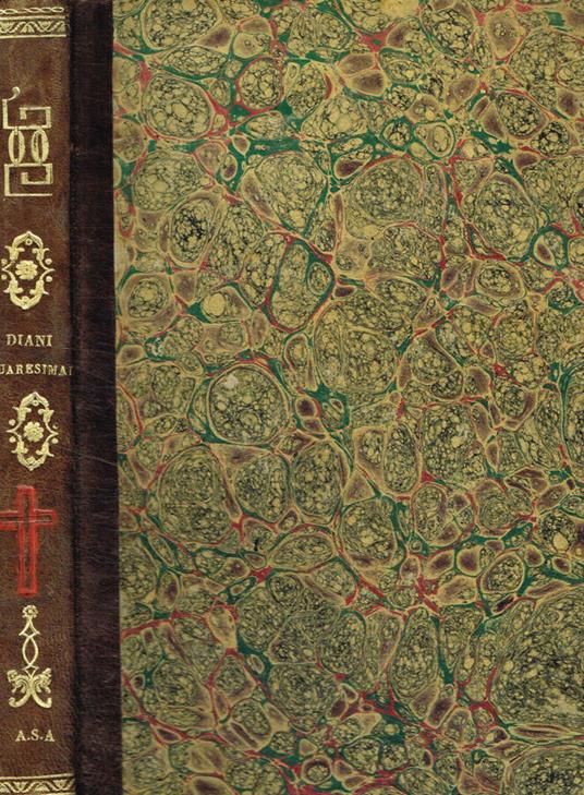 Il quaresimale del padre Pacifico Deani - Pacifico Deani - copertina