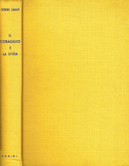 Il coraggio e la sfida - Audrey Erskine Lindop - copertina