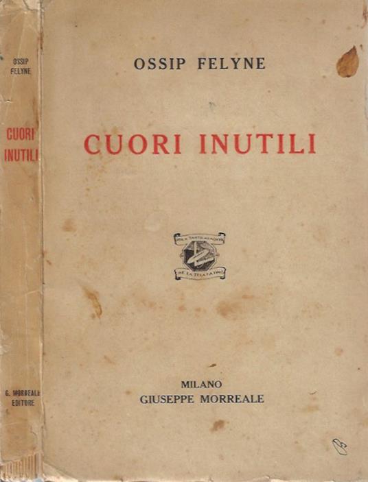 Cuori inutili - Ossip Felyne - copertina