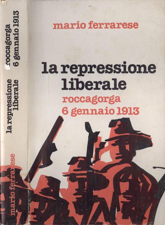 La repressione liberale - Mario Ferraresi - copertina