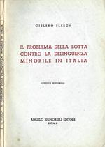 Il problema della lotta contro la delinquenza minorile in Italia