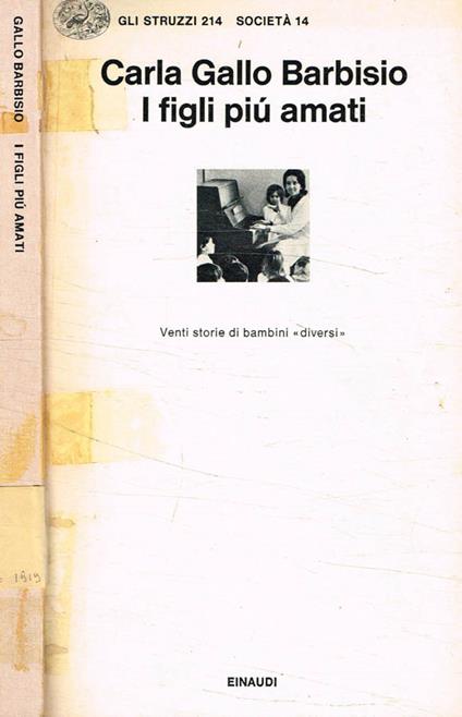 I figli più amati - Carla Gallo Barbisio - copertina