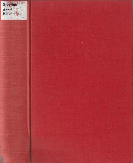 Adolf Hitler - Hans Bernd Gisevius - copertina