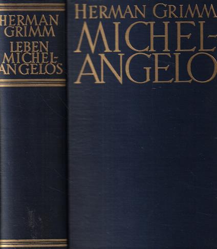 Leben Michelangelos - Hermann Grimm - copertina