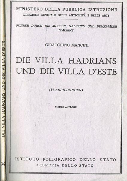 Die villa hadrians und die villa d'Este - Gioacchino Mancini - copertina