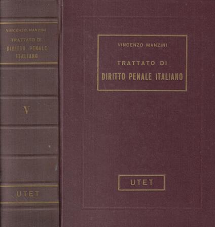 Trattato di diritto penale italiano Vol. V - Vincenzo Manzini - copertina