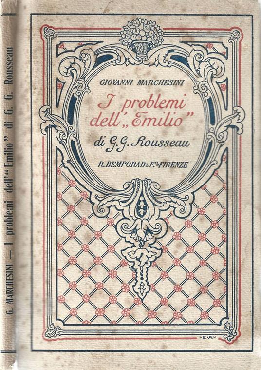 I problemi dell'Emilio di G. G. Rousseau - Giovanni Marchesini - copertina