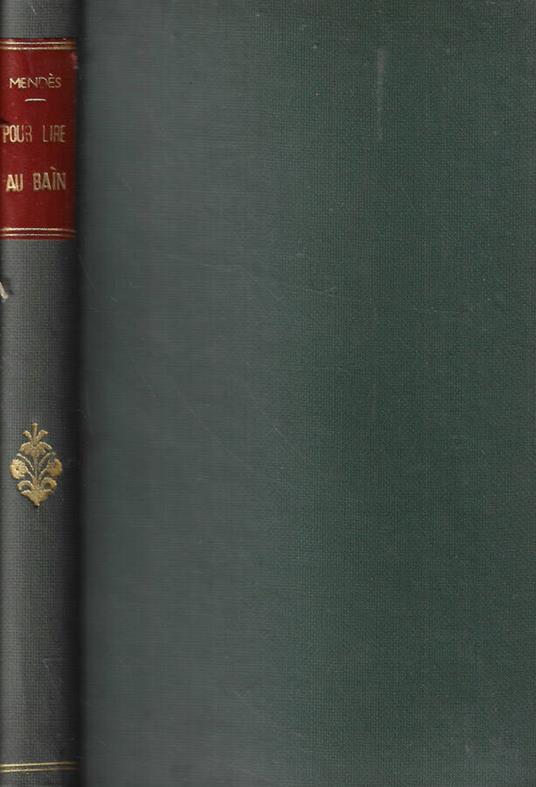 Pour lire au Bain - Catulle Mendès - copertina