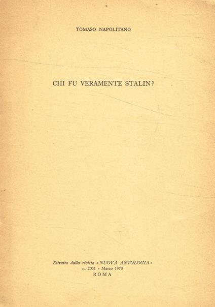 Chi fu veramenta Stalin? - Tomaso Napolitano - copertina