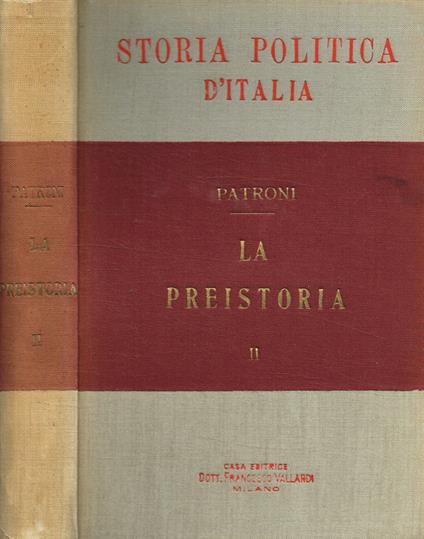 Storia politica d'Italia. La preistoria parte seconda - Giovanni Patroni - copertina