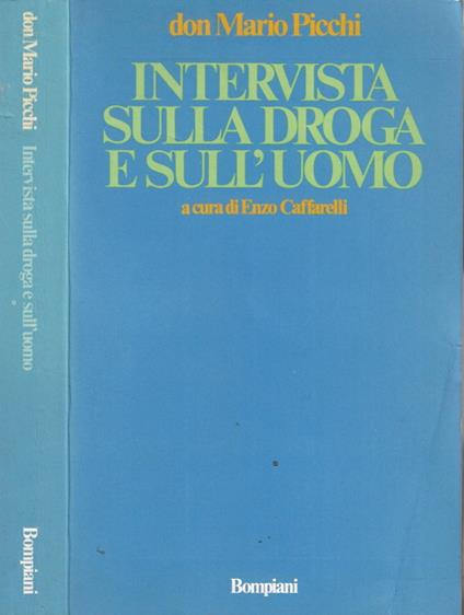 Intervista sulla droga e sull'uomo - Mario Picchi - copertina