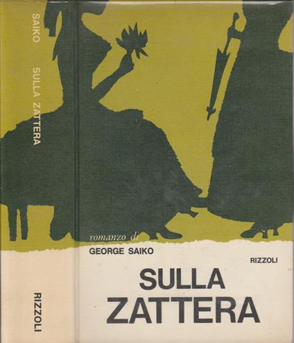 Sulla zattera - George Saiko - copertina