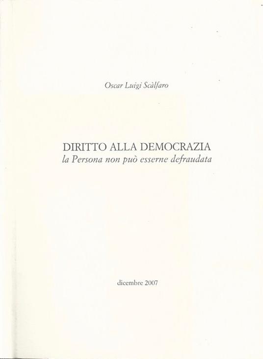 Diritto alla democrazia - Oscar Luigi Scalfaro - copertina