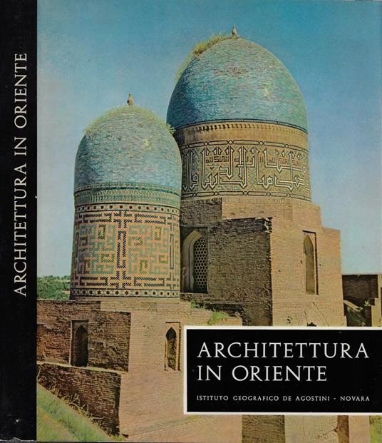 Architettura in Oriente - Werner Speiser - copertina