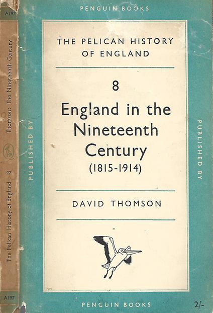 England in the Nineteenth Century - David Thomson - copertina