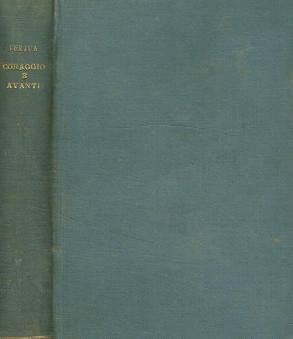 Coraggio e avanti! - Anna Vertua Gentile - copertina