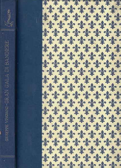 Gran Gala di Bandiere - Giuseppe Vingiano - copertina