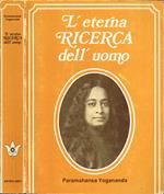 L' eterna ricerca dell'uomo