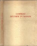 Comment décorer sa maison