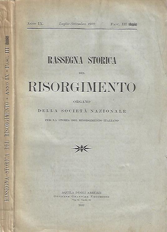 Rassegna Storica del Risorgimento, anno IX, luglio - settembre 1922, fasc. III. Doppio - copertina