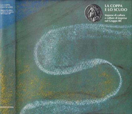 La coppa e lo scudo - copertina