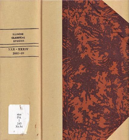 Illinois classical studies, volume XXX-XXXIV, anno 2005-09 - copertina