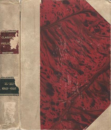 Classical Philology - Vol. XL - XLI 1945 - 1946 - copertina