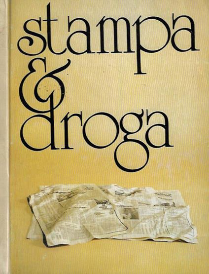 Stampa e droga - copertina
