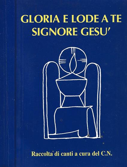 Gloria e lode a te Signore Gesù - copertina
