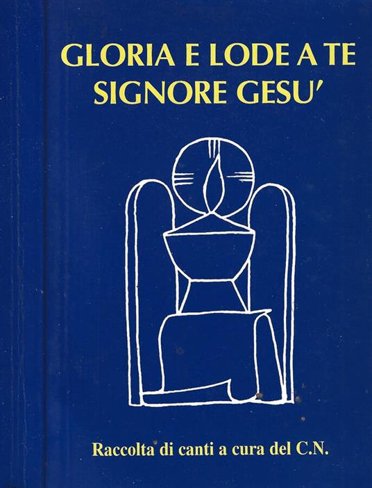 Gloria e lode a te Signore Gesù - copertina