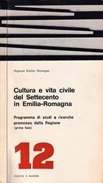 Cultura e vita civile del Settecento in Emilia-Romagna