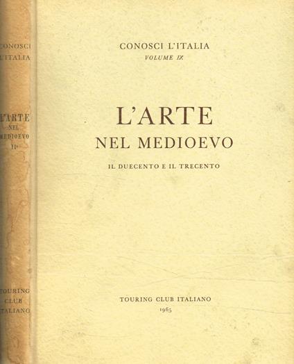 Conosci l'Italia. L'arte nel medioevo vol.II - copertina