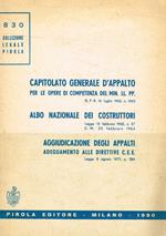 Capitolato generale d'appalto. Albo nazionale dei costruttori. Aggiudicazione degli appalti