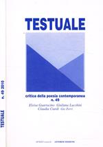 Testuale. Critica della poesia contemporanea n.49, I e II semestre 2010