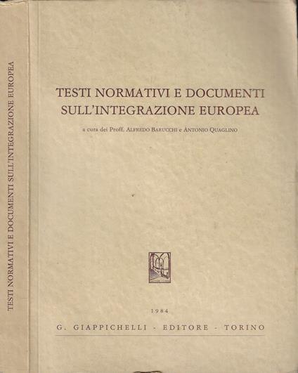 Testi normativi e documenti sull'integrazione europea - copertina