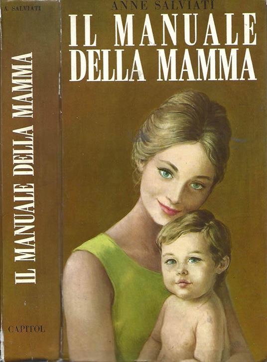 Il manuale della mamma