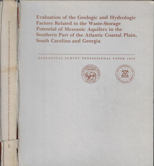 Evaluation of the Geologic and Hydrologic Factors Related to the Waste-Storage Potential of Mesozoic Aquifers in the Southern Part of the Atlantic Coastal Plain South Carolina and Georgia - copertina