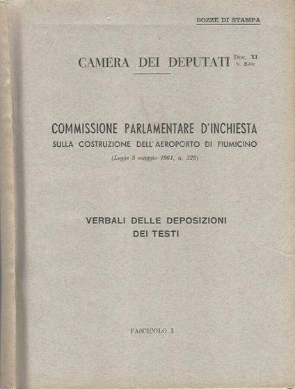 Commissione parlamentare d'inchiesta sulla costruzione dell'aerporto di Fiumicino (Legge 5 maggio 1961, n. 325) - Doc. XI N. 2-bis Fascicolo I - copertina