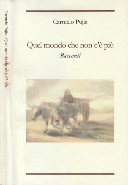 Quel mondo che non c'è più - copertina