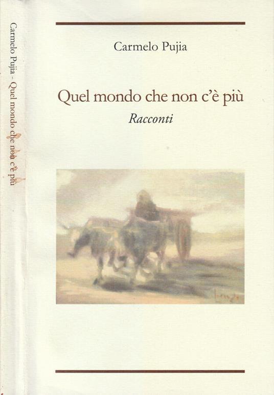 Quel mondo che non c'è più - copertina