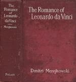 The Romance of Leonardo da Vinci (Two Volumes in One)
