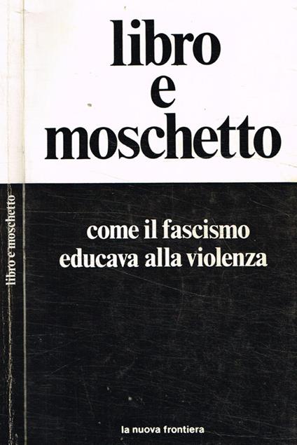 Libro e moschetto - copertina