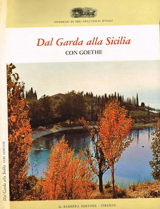 Dal Garda alla Sicilia con Goethe - copertina