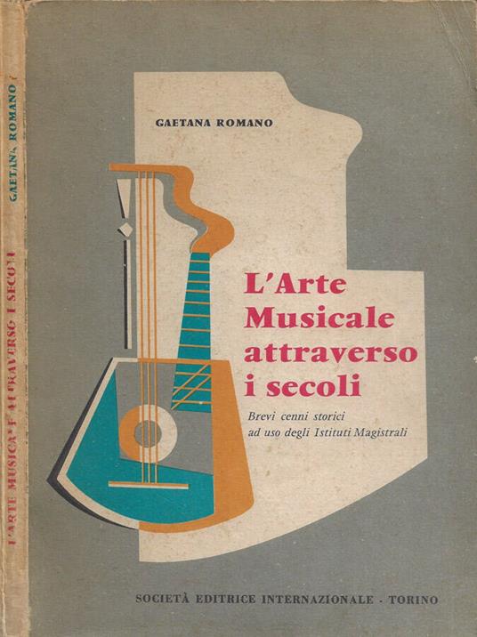 L' Arte Musicale attraverso i secoli - copertina